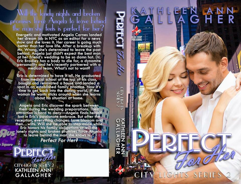 Perfect For Her by Kathleen Ann Gallagher