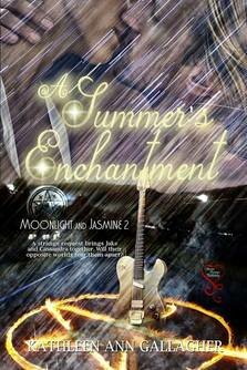 A Summer's Enchantment by Kathleen Ann Gallagher